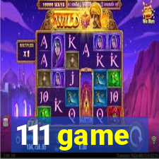 111 game